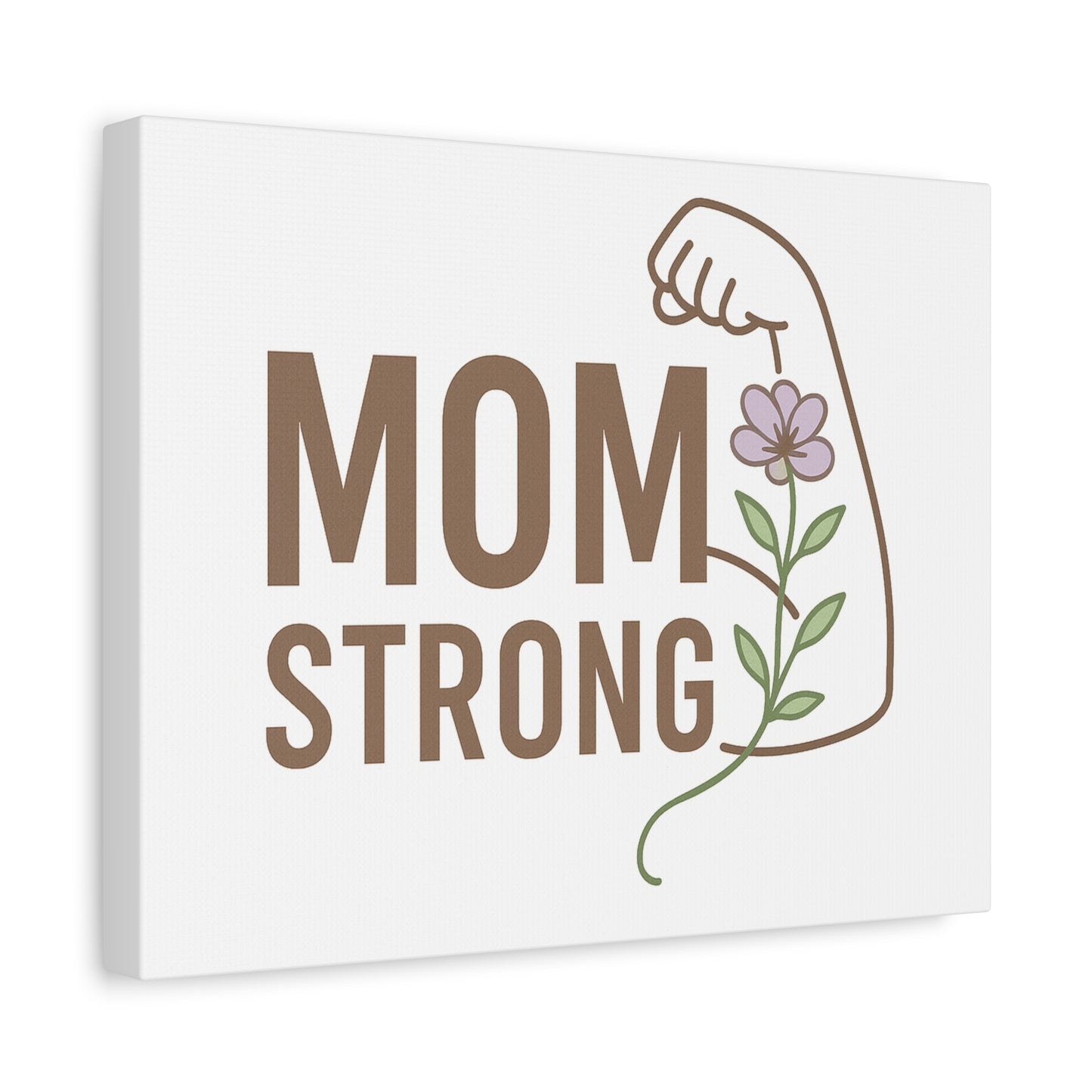 Mom Strong Canvas Art - Motivational Wall Decor for Moms