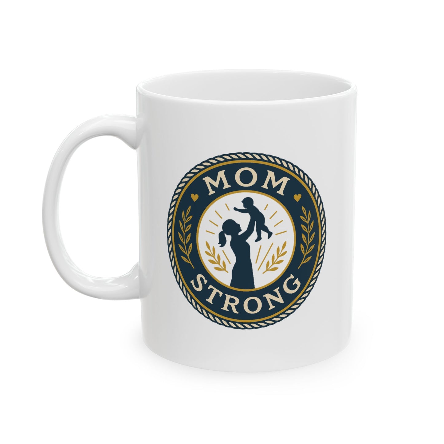 Mom Strong Personalized Ceramic Mug - Perfect Gift for Moms!