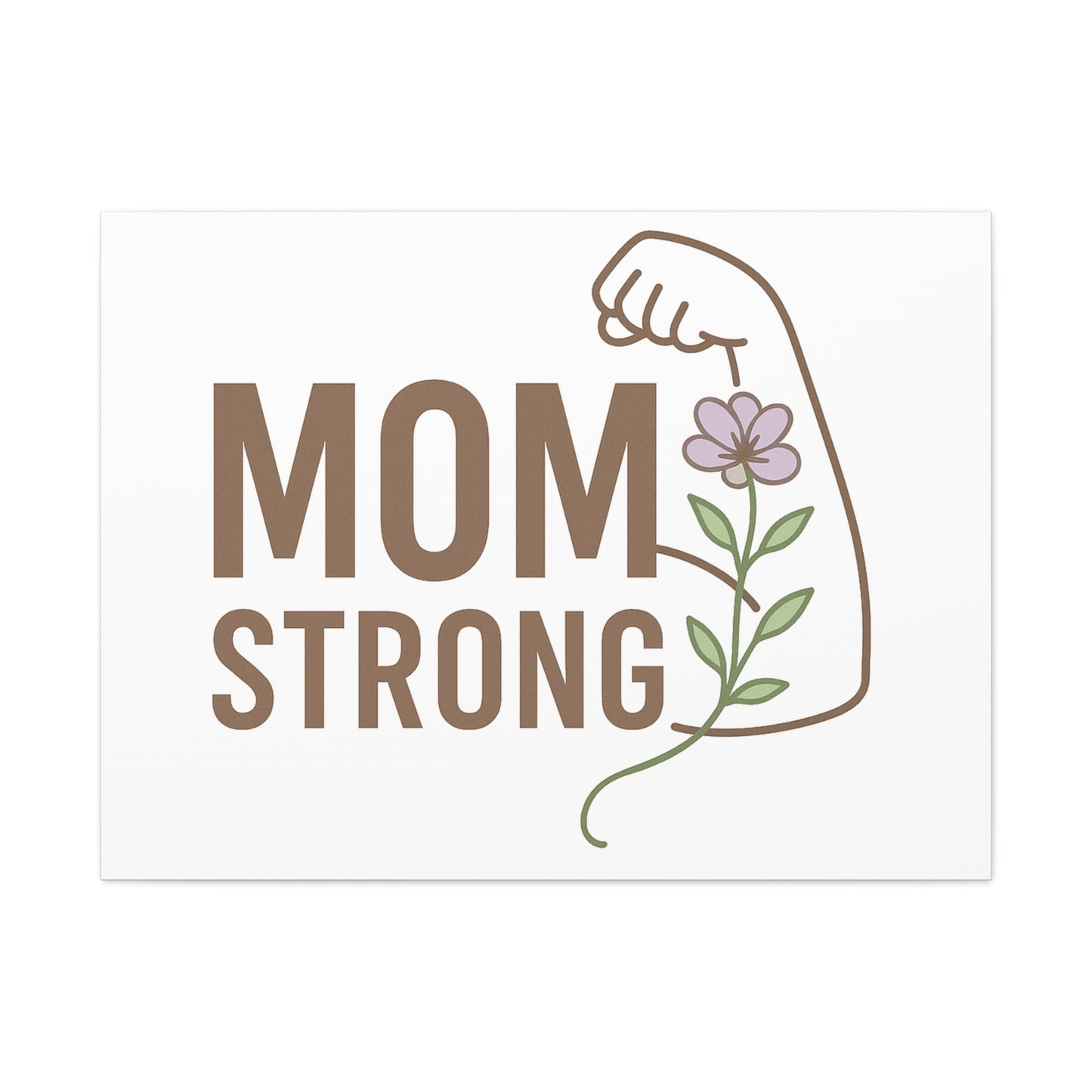 Mom Strong Canvas Art - Motivational Wall Decor for Moms
