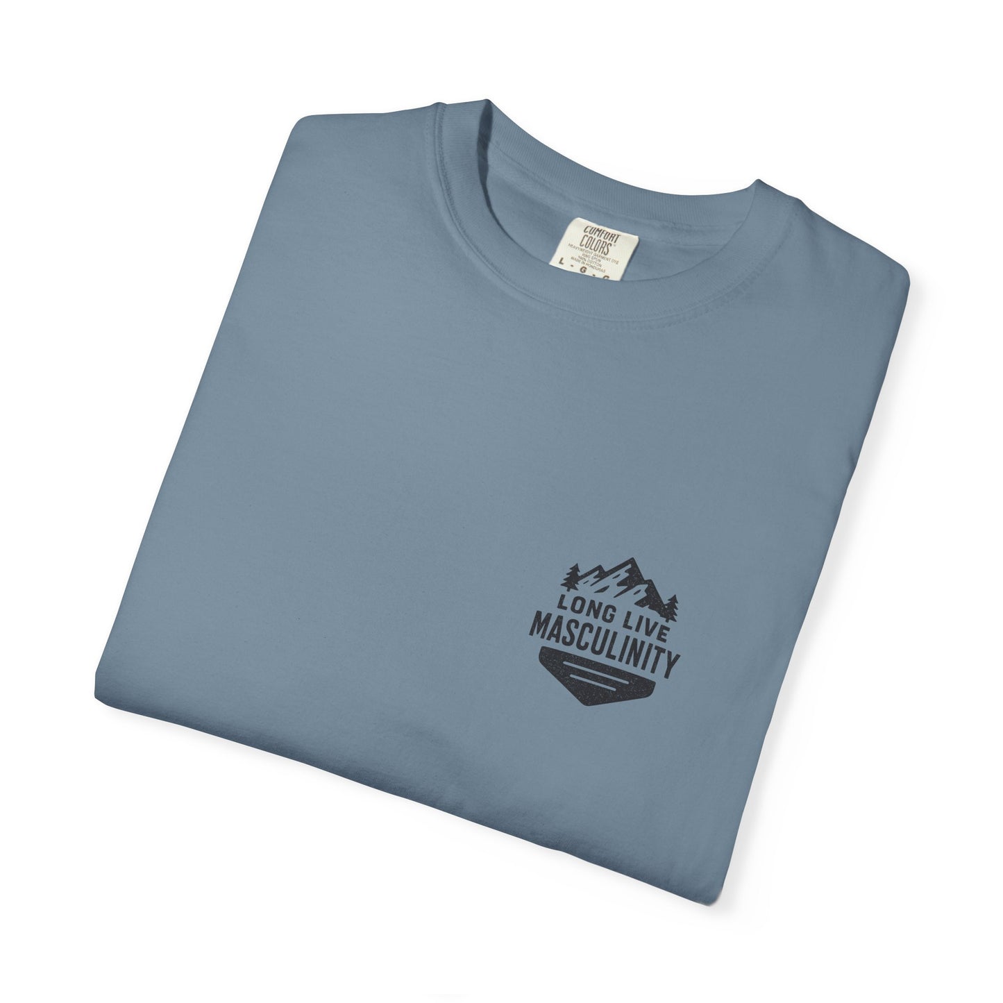 Long Live Masculinity T-Shirt, Unisex Graphic Tee, Gift for Him, Outdoor Adventure Shirt, Casual Wear, Fathers Day Gift
