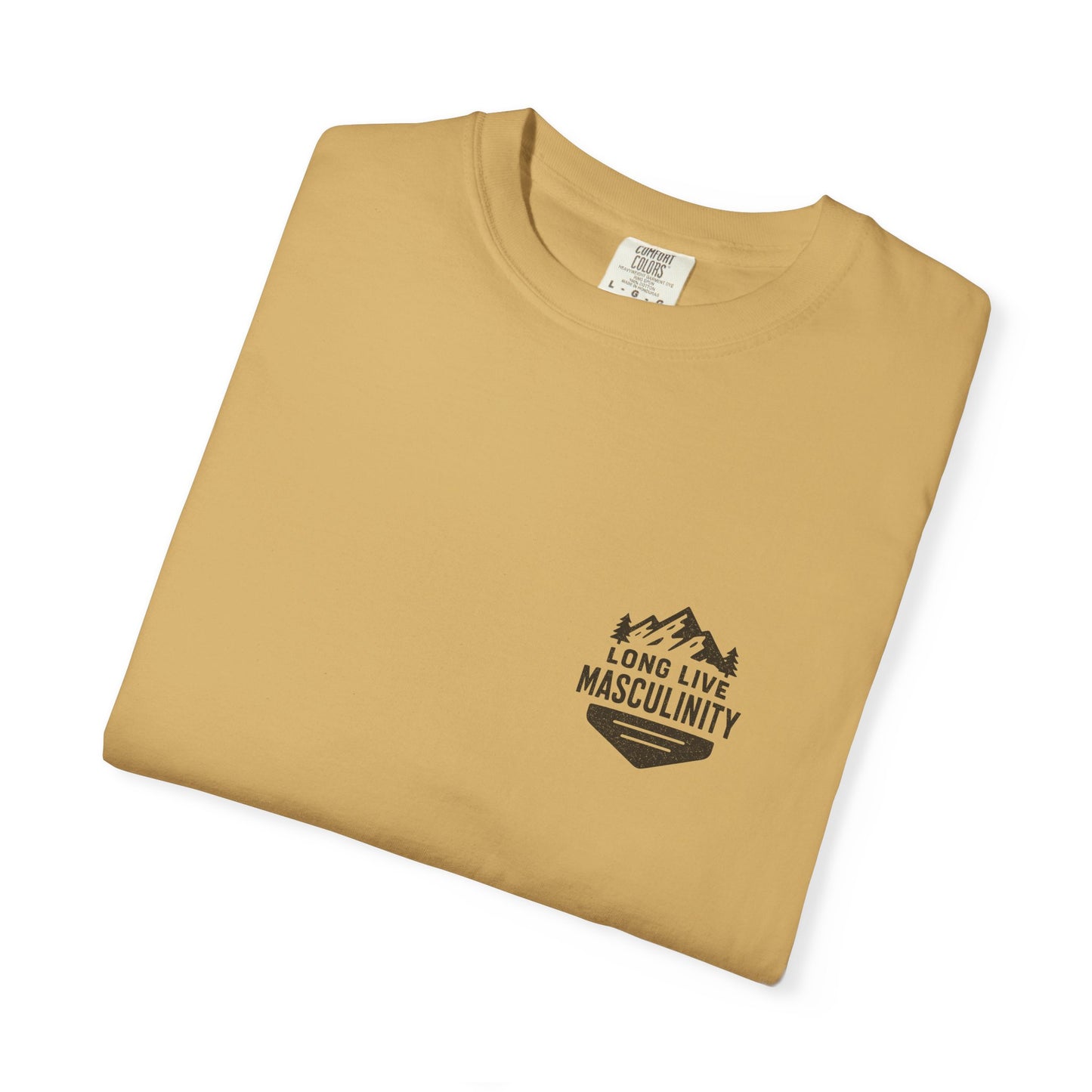 Long Live Masculinity T-Shirt, Unisex Graphic Tee, Gift for Him, Outdoor Adventure Shirt, Casual Wear, Fathers Day Gift