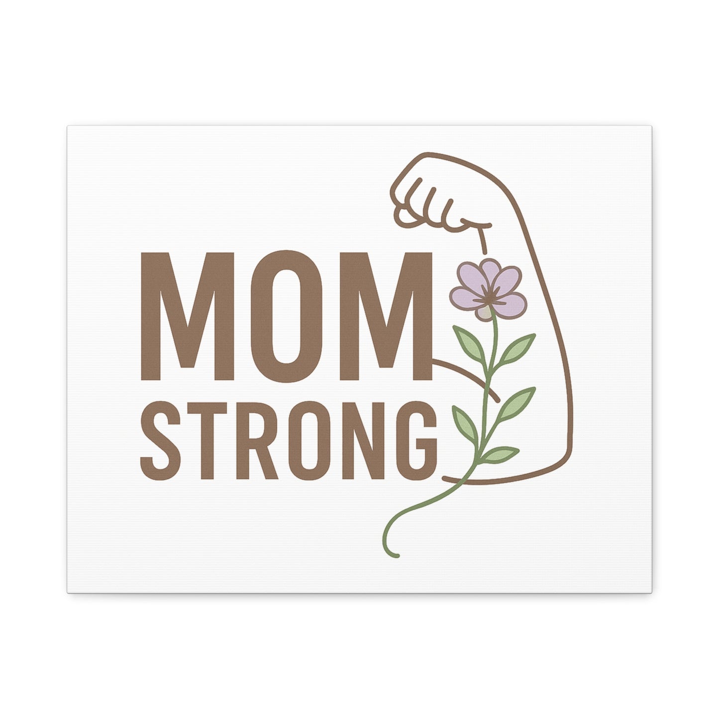 Mom Strong Canvas Art - Motivational Wall Decor for Moms