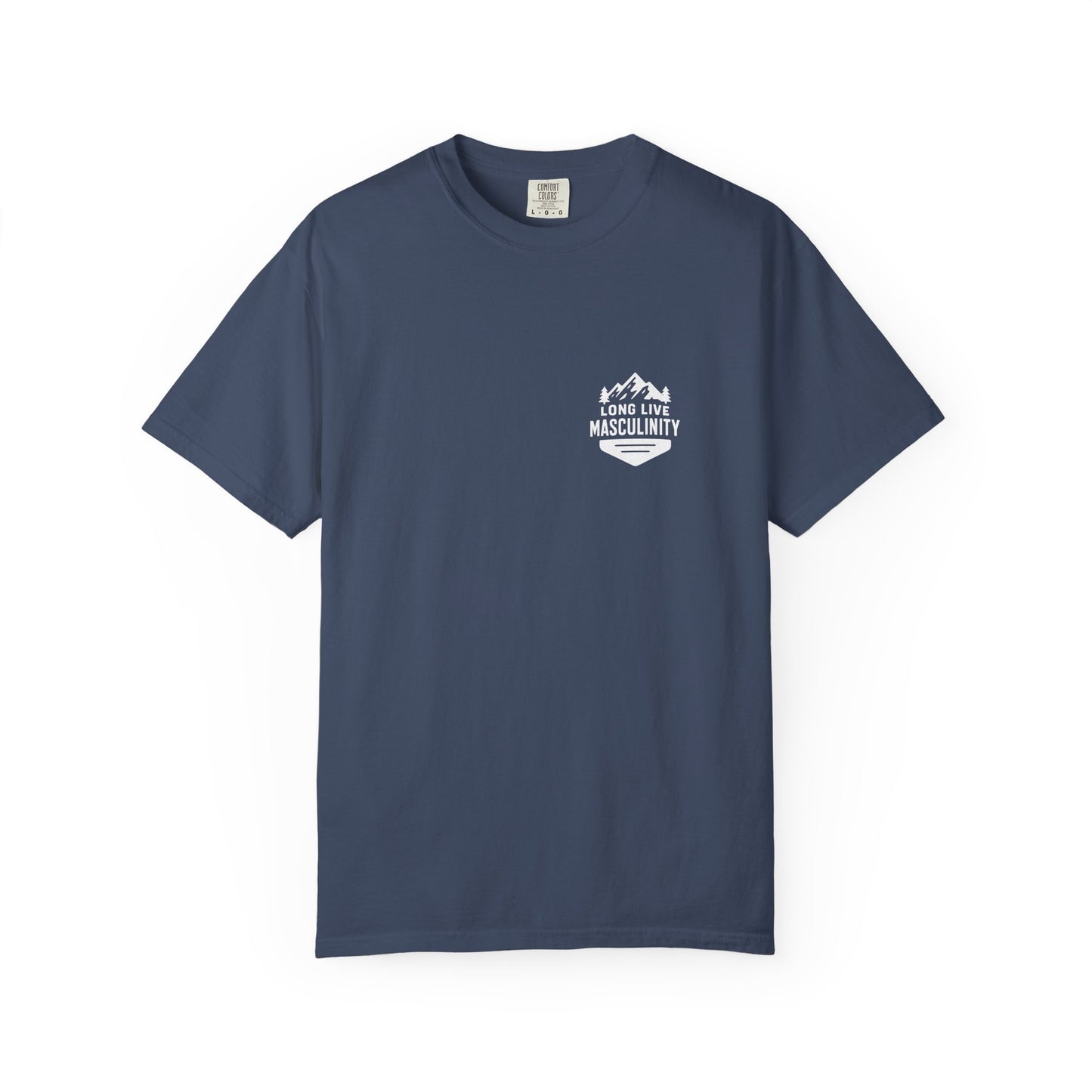 Long Live Masculinity T-Shirt, Unisex Graphic Tee, Gift for Him, Outdoor Adventure Shirt, Casual Wear, Fathers Day Gift