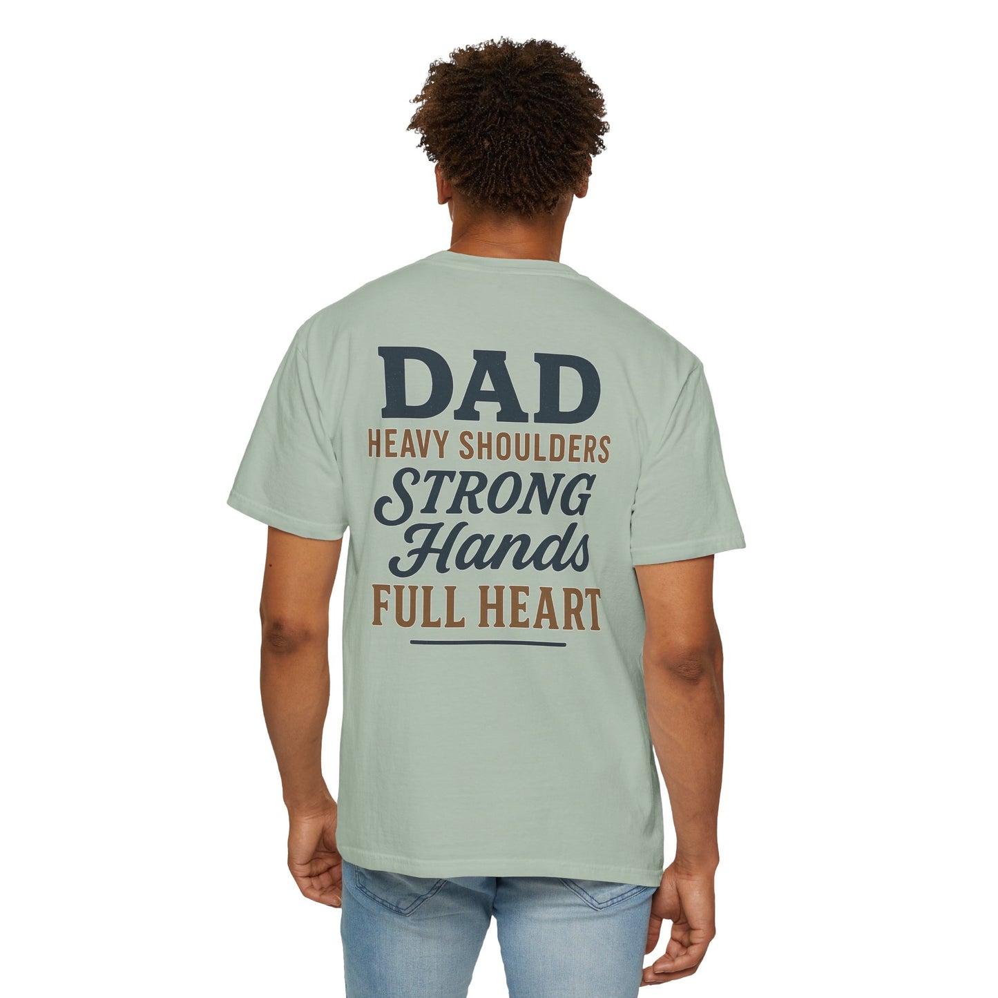 Father’s Day “Dad – Heavy Shoulders, Strong Hands, Full Heart” T-Shirt – Rustic Woodcut Edition