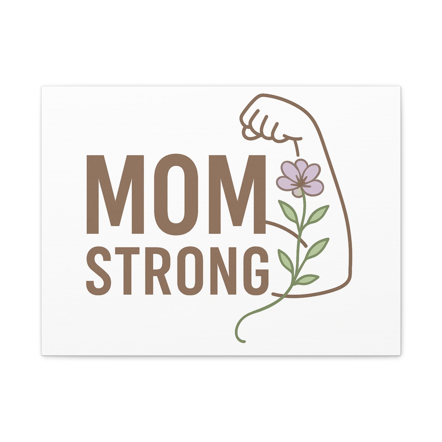 Mom Strong Canvas Art - Motivational Wall Decor for Moms