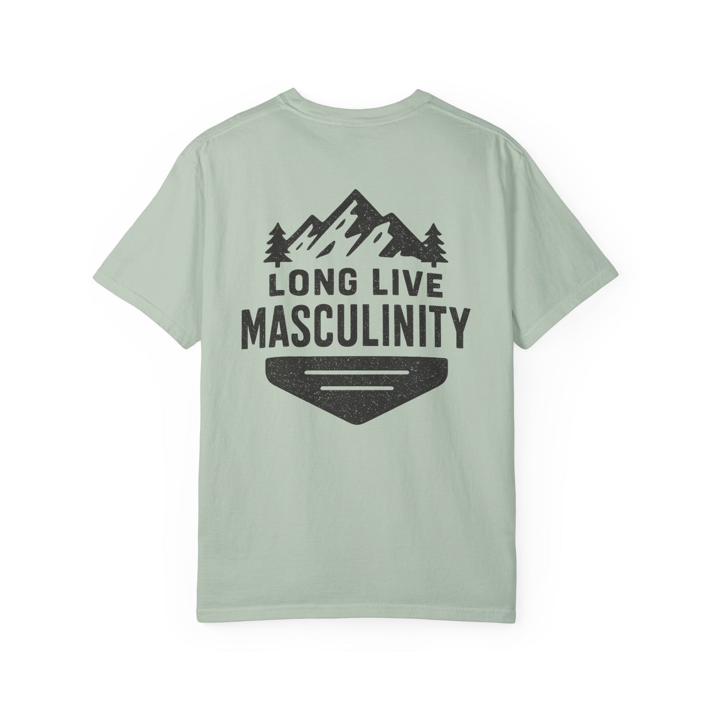 Long Live Masculinity T-Shirt, Unisex Graphic Tee, Gift for Him, Outdoor Adventure Shirt, Casual Wear, Fathers Day Gift