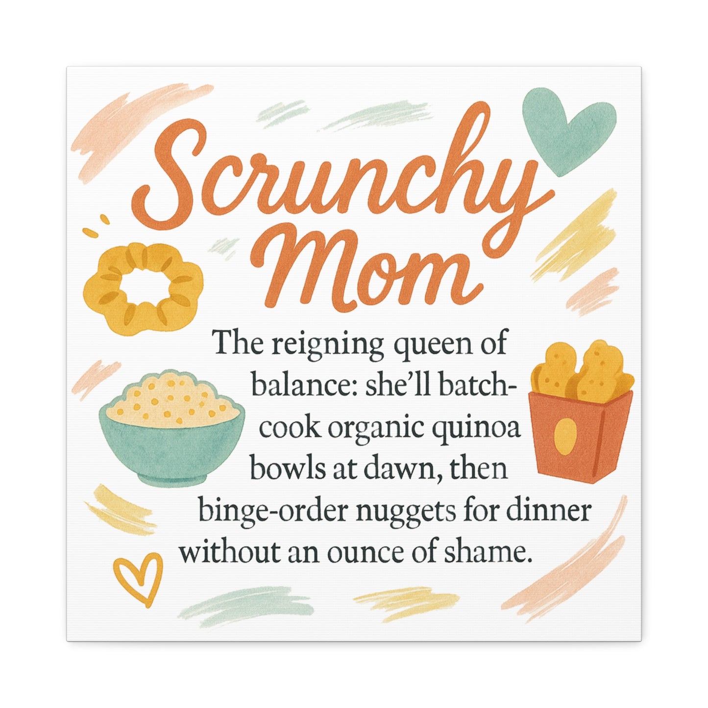 Scrunchy Mom Canvas Art - Fun Wall Decor for Busy Moms