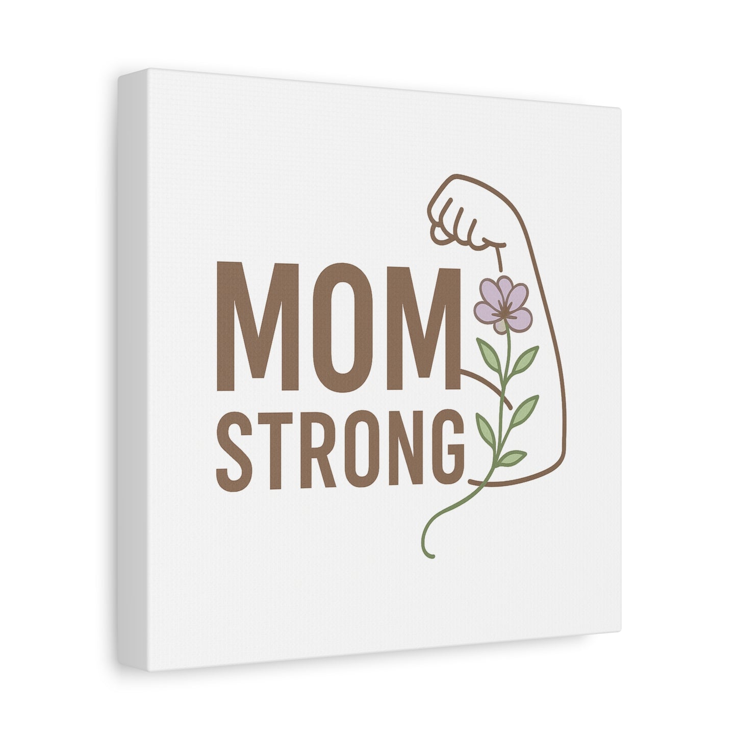 Mom Strong Canvas Art - Motivational Wall Decor for Moms