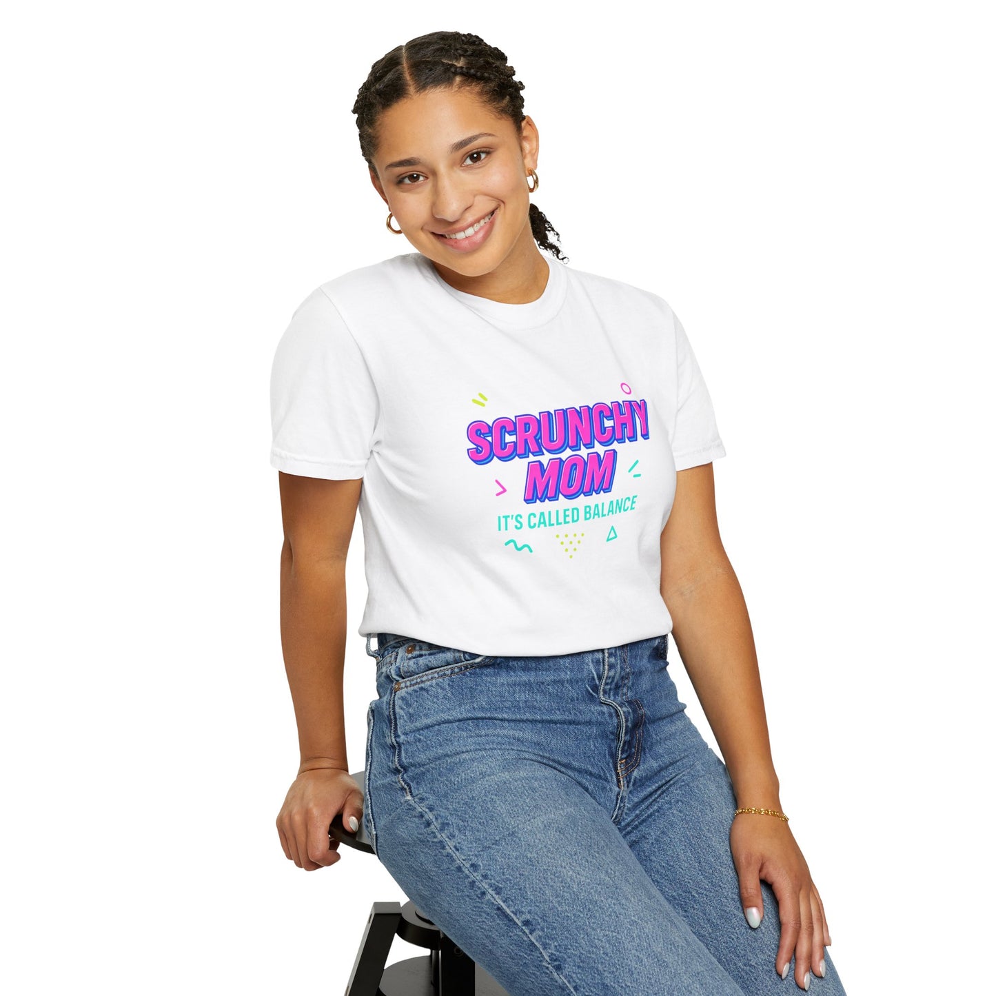Scrunchy Mom Unisex Garment-Dyed T-Shirt - It's Called Balance - Fun & Casual Wear