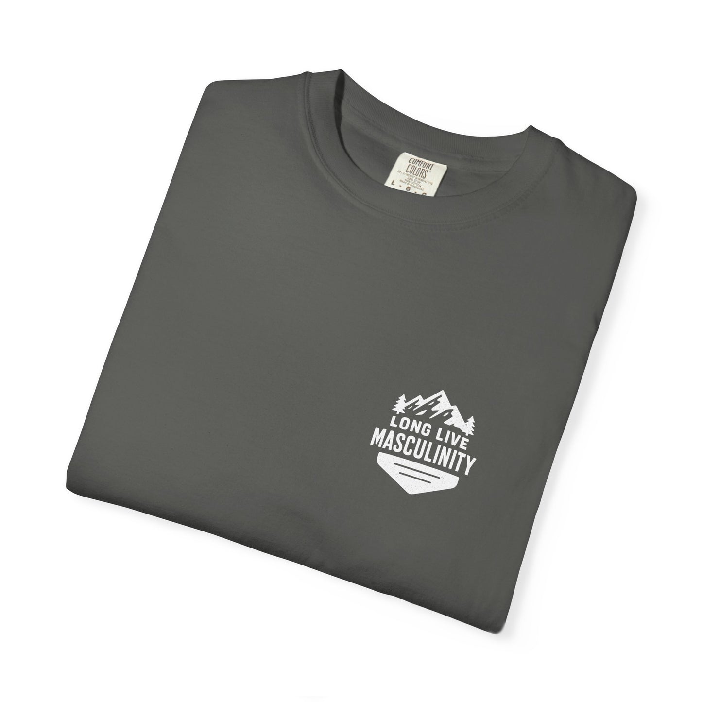 Long Live Masculinity T-Shirt, Unisex Graphic Tee, Gift for Him, Outdoor Adventure Shirt, Casual Wear, Fathers Day Gift