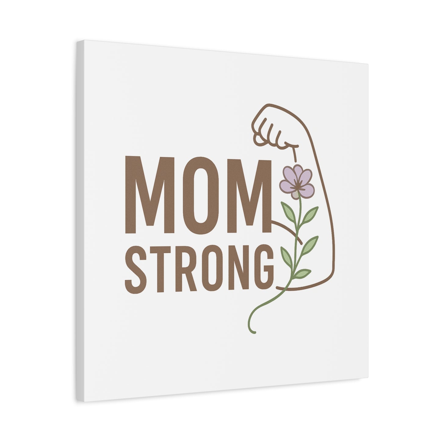 Mom Strong Canvas Art - Motivational Wall Decor for Moms
