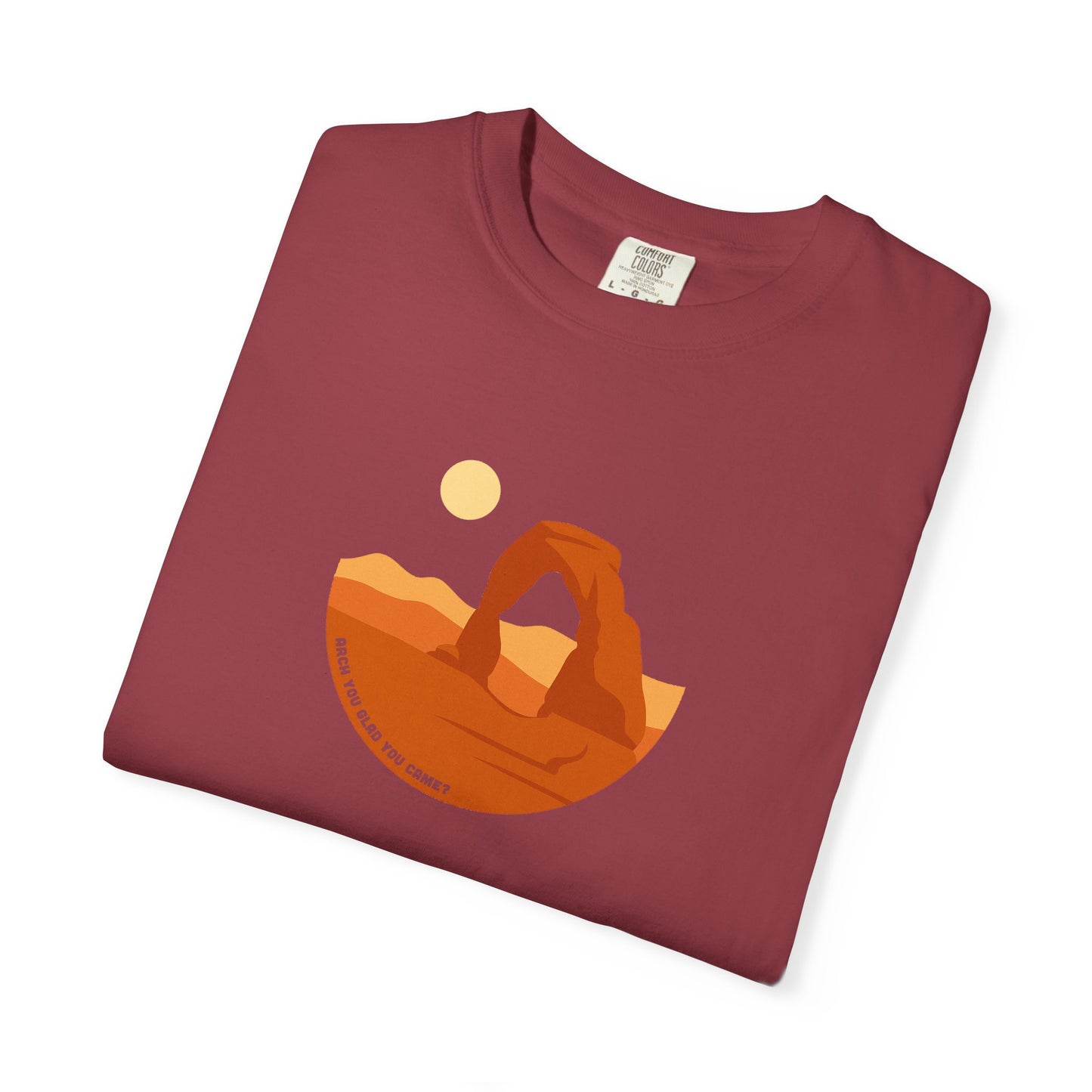 "Arch You Glad You Came?" Arches National Park Minimalist T-Shirt