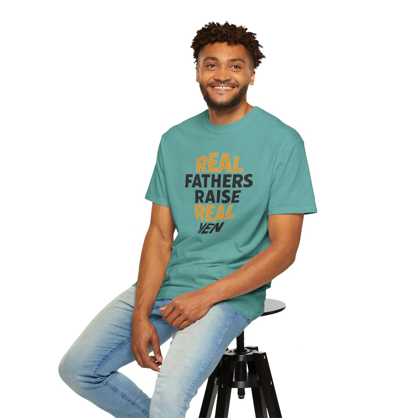 Real Fathers Raise Real Men T-Shirt | Thoughtful Gift for Dads | Father's Day, Birthday, Casual Wear, Family Gatherings, Inspirational Tee