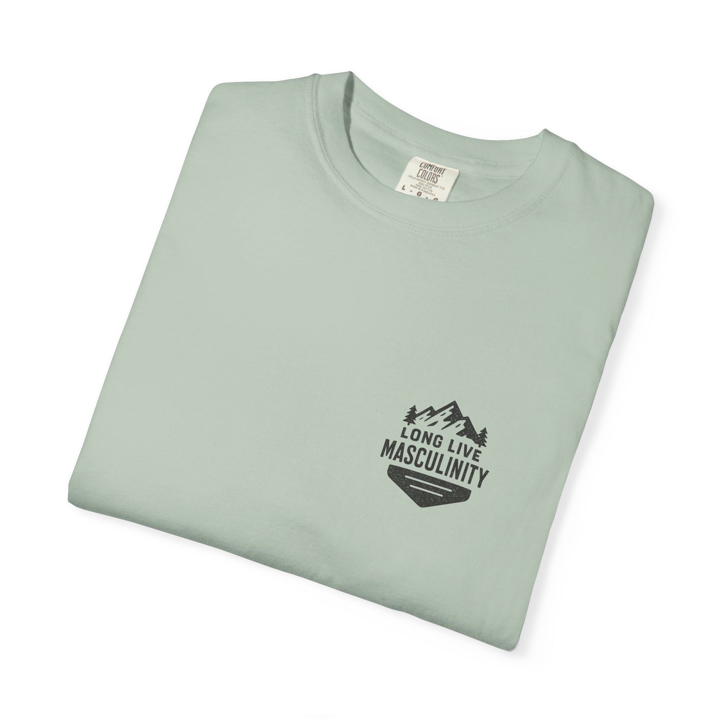 Long Live Masculinity T-Shirt, Unisex Graphic Tee, Gift for Him, Outdoor Adventure Shirt, Casual Wear, Fathers Day Gift