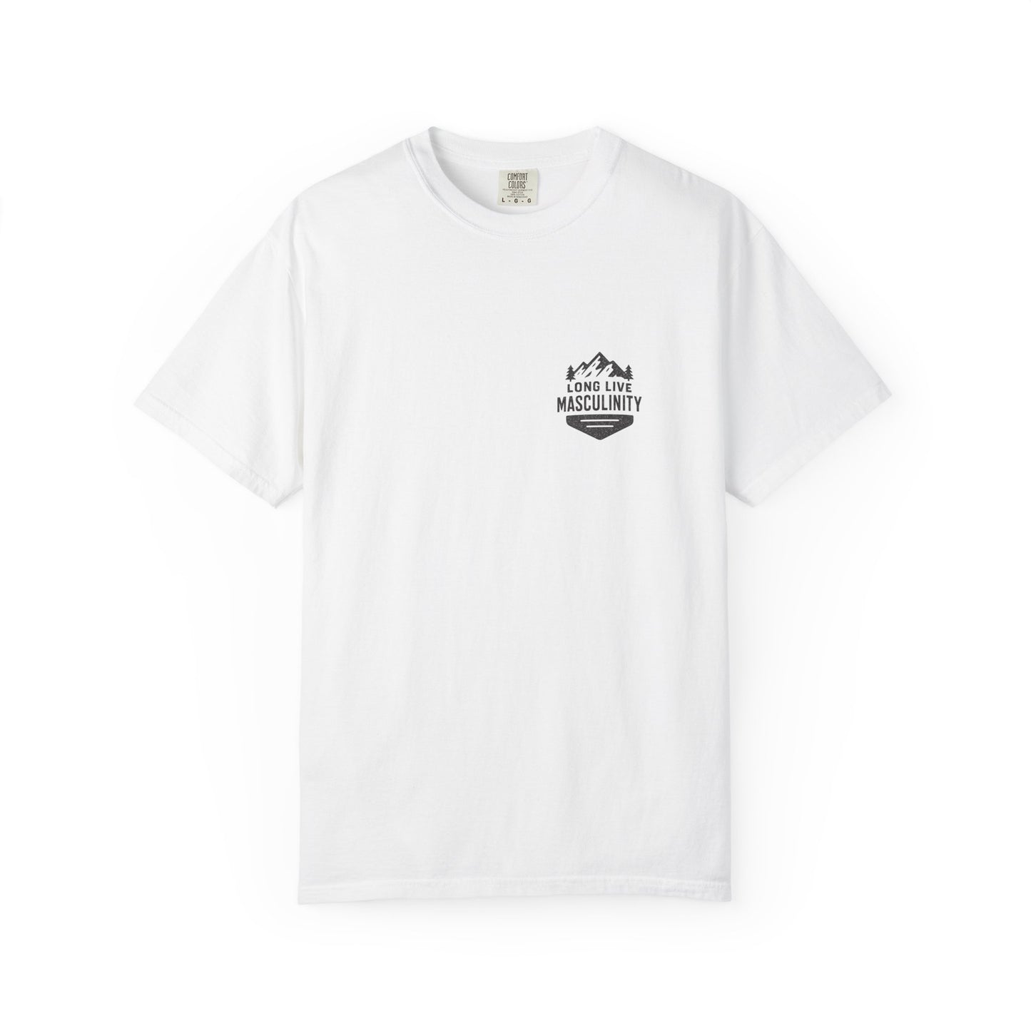 Long Live Masculinity T-Shirt, Unisex Graphic Tee, Gift for Him, Outdoor Adventure Shirt, Casual Wear, Fathers Day Gift