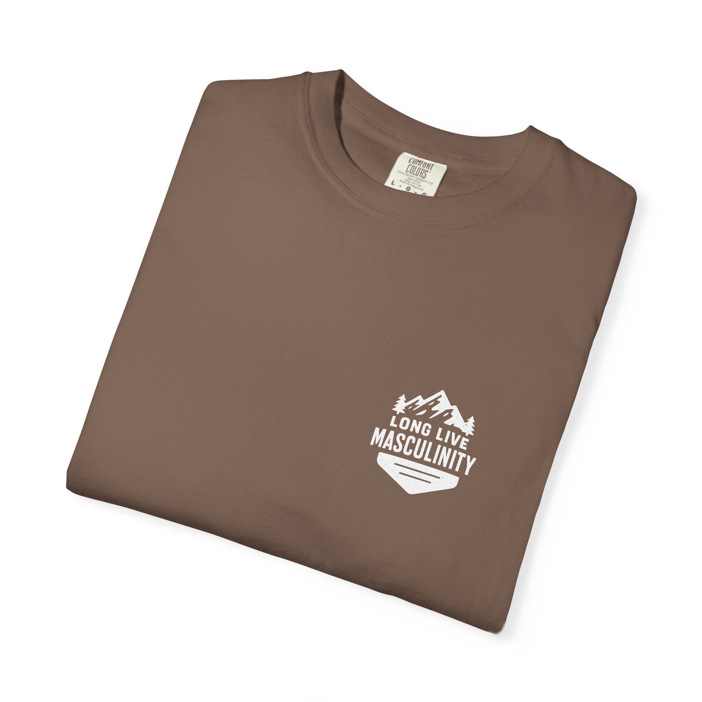 Long Live Masculinity T-Shirt, Unisex Graphic Tee, Gift for Him, Outdoor Adventure Shirt, Casual Wear, Fathers Day Gift