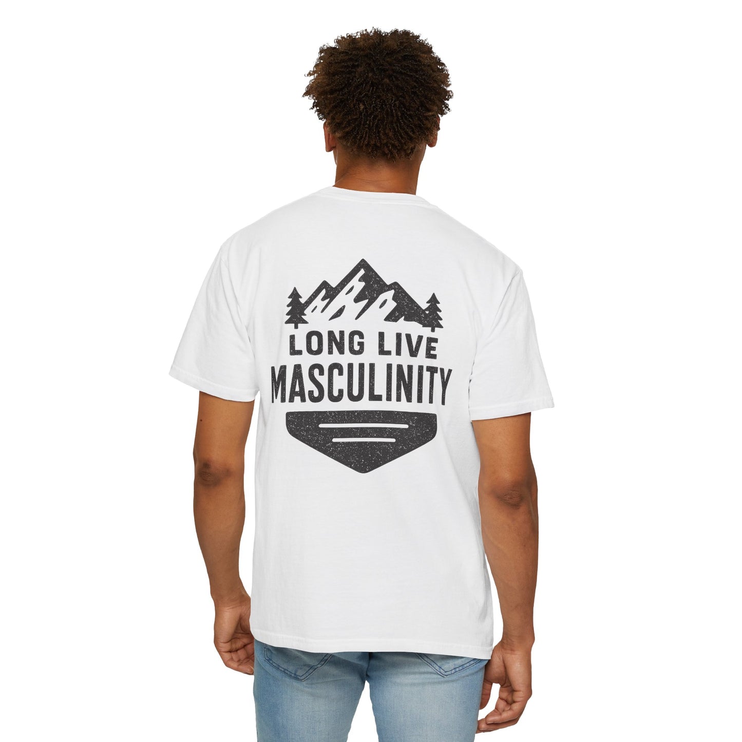 Long Live Masculinity T-Shirt, Unisex Graphic Tee, Gift for Him, Outdoor Adventure Shirt, Casual Wear, Fathers Day Gift