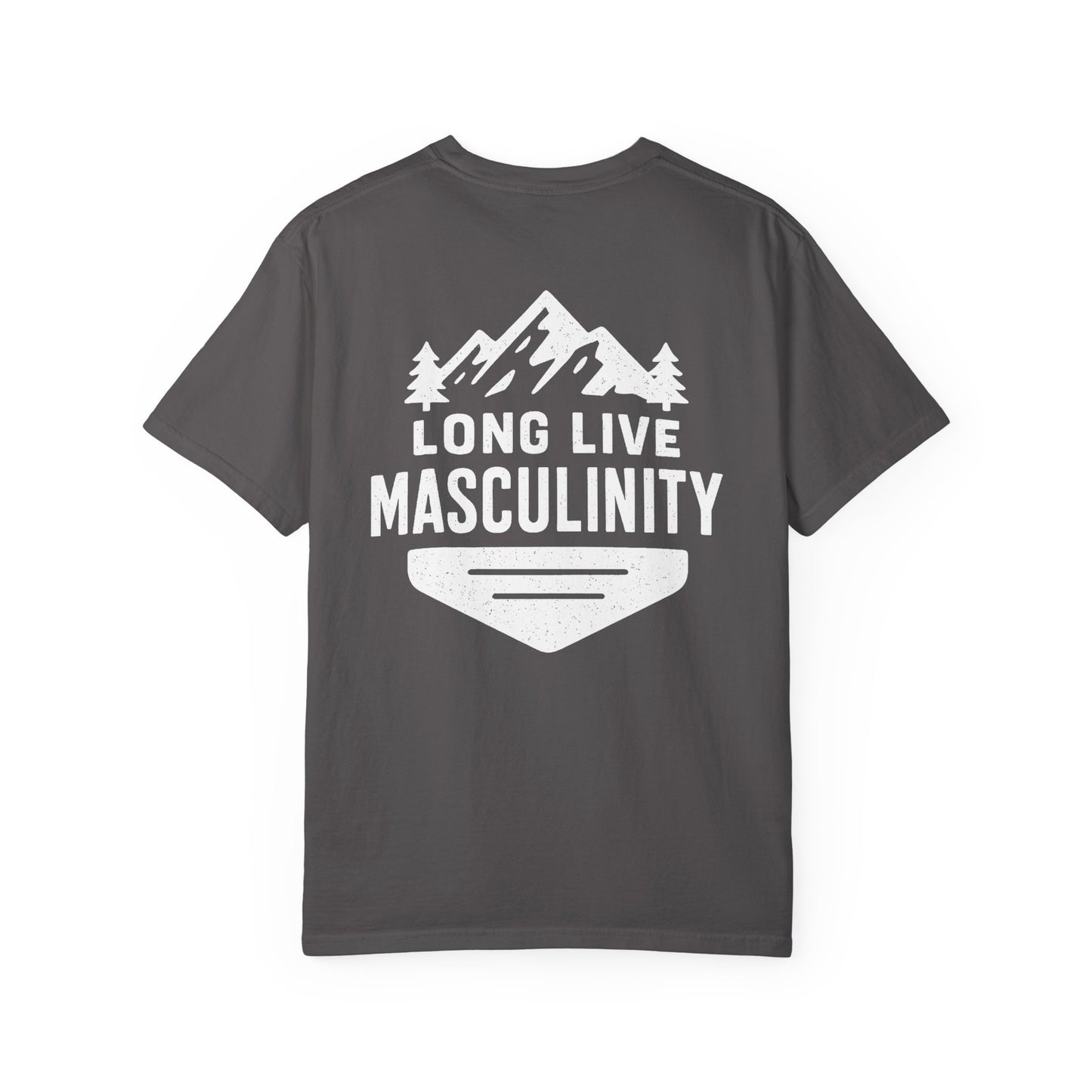 Long Live Masculinity T-Shirt, Unisex Graphic Tee, Gift for Him, Outdoor Adventure Shirt, Casual Wear, Fathers Day Gift