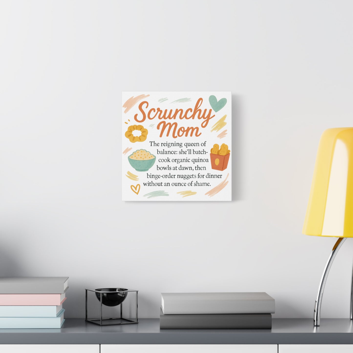 Scrunchy Mom Canvas Art - Fun Wall Decor for Busy Moms