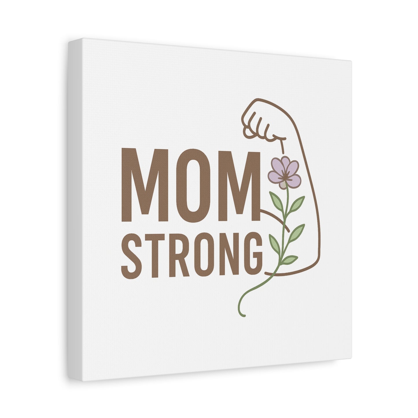 Mom Strong Canvas Art - Motivational Wall Decor for Moms