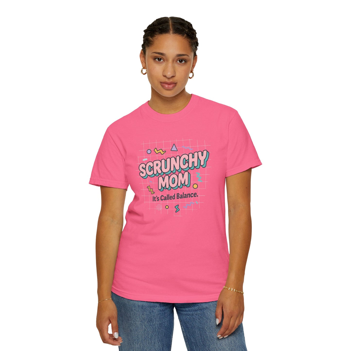 Fun Scrunchy Mom T-Shirt - Balance Humor Gift for Moms