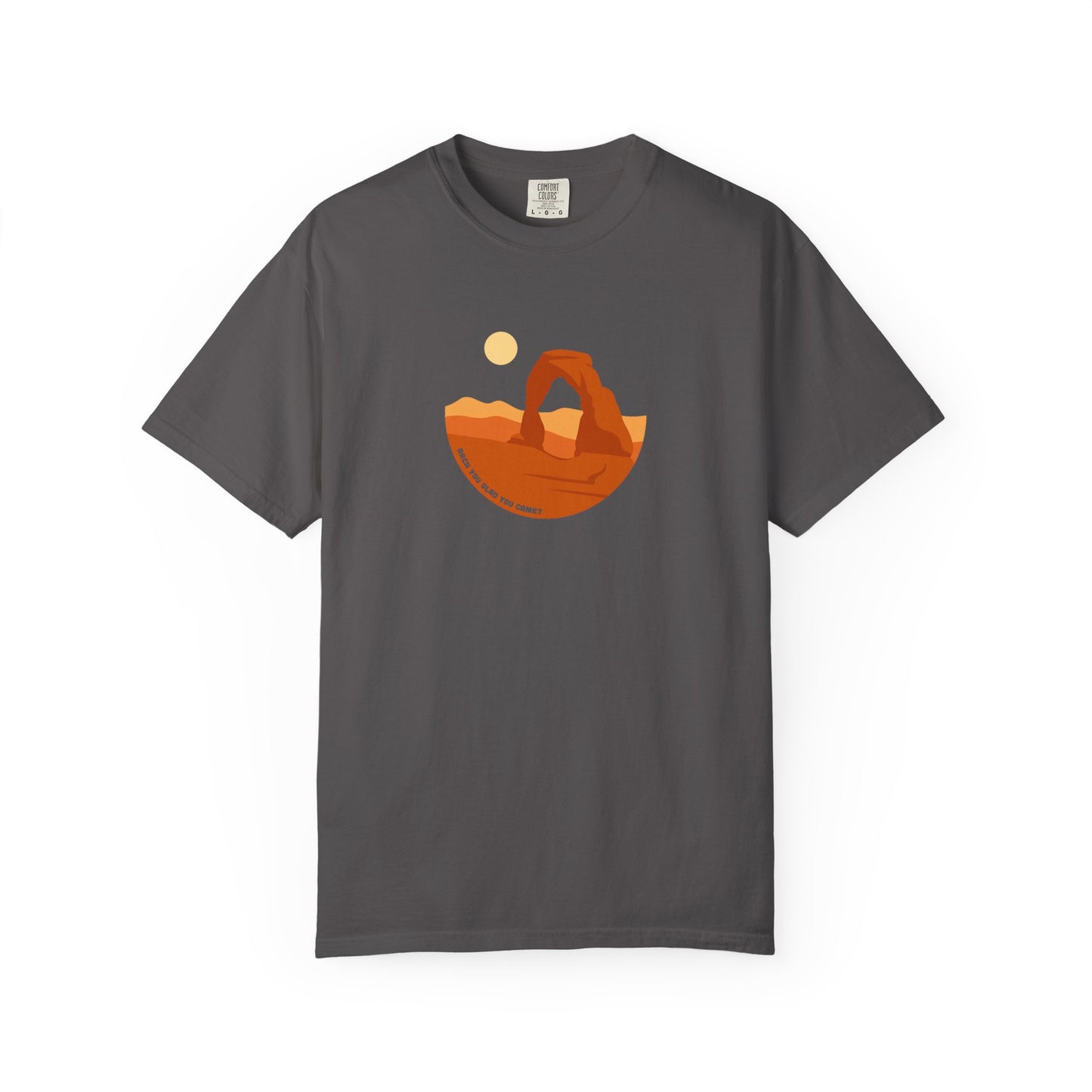 "Arch You Glad You Came?" Arches National Park Minimalist T-Shirt