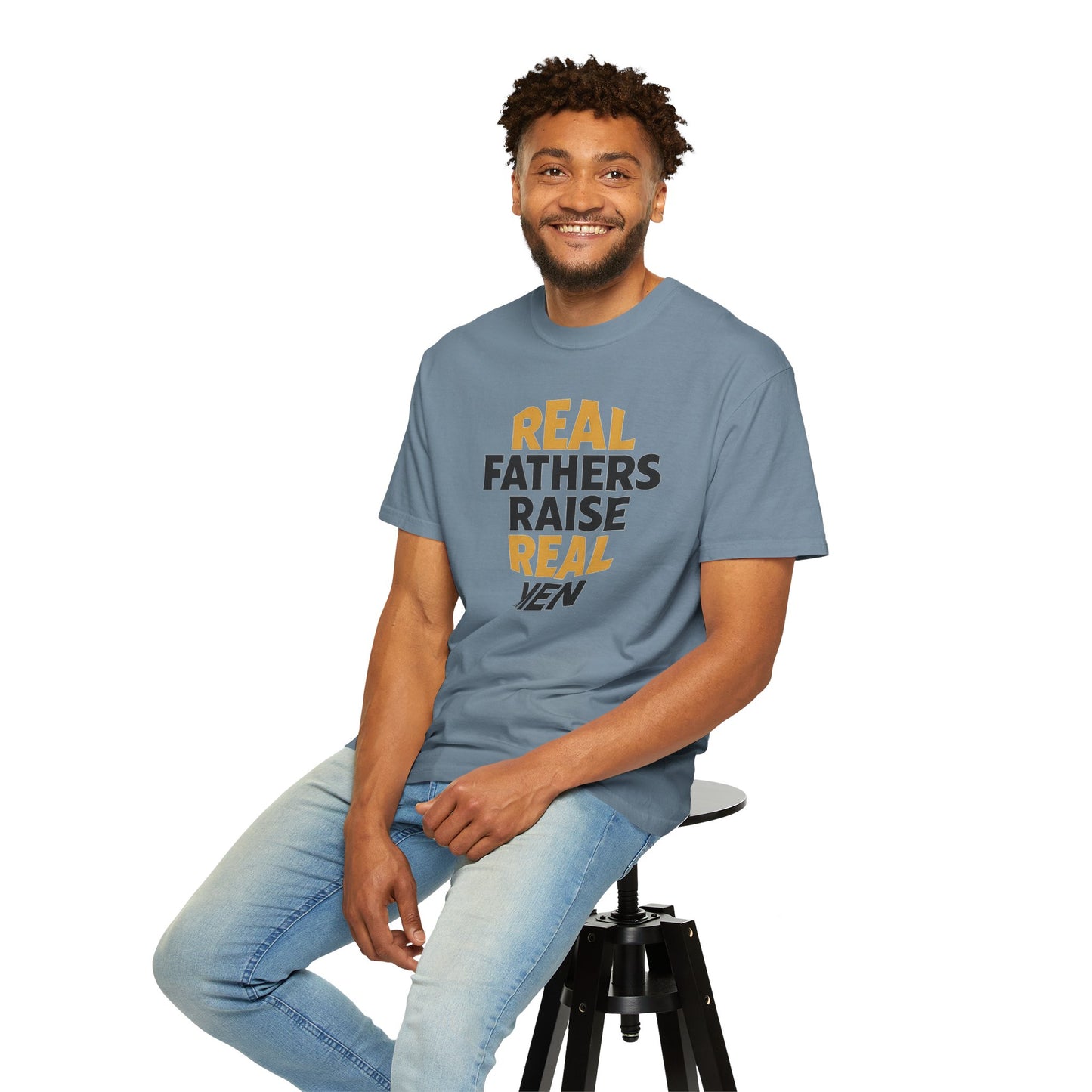 Real Fathers Raise Real Men T-Shirt | Thoughtful Gift for Dads | Father's Day, Birthday, Casual Wear, Family Gatherings, Inspirational Tee