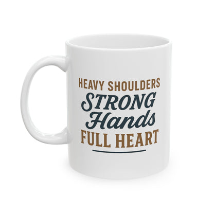 “Dad – Heavy Shoulders, Strong Hands, Full Heart” Coffee Mug – Rustic Woodcut Father’s Day Gift
