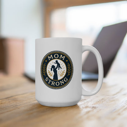 Mom Strong Personalized Ceramic Mug - Perfect Gift for Moms!