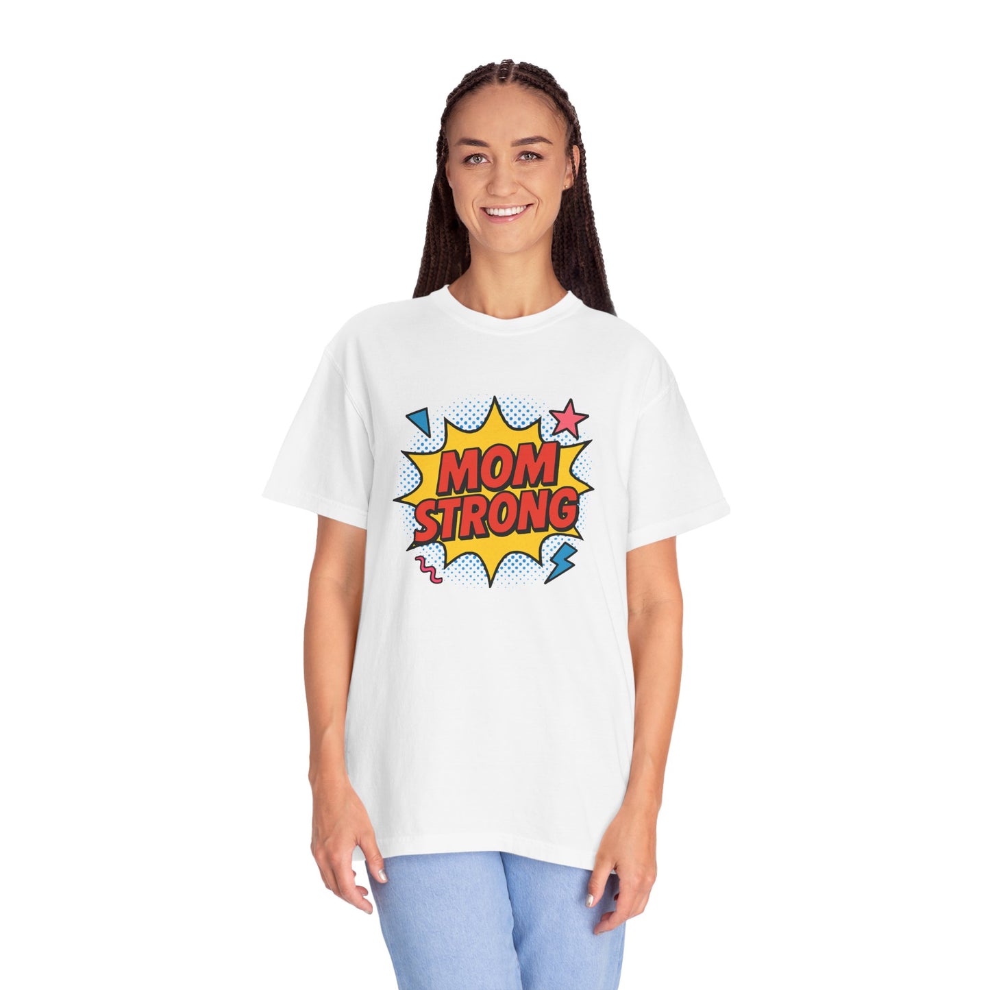 Mom Strong Graphic T-Shirt - Empowering Gift for Mothers