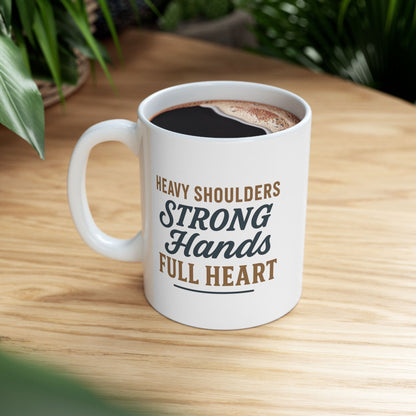 “Dad – Heavy Shoulders, Strong Hands, Full Heart” Coffee Mug – Rustic Woodcut Father’s Day Gift