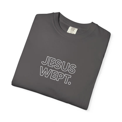 "Jesus Wept" Minimalist Outline Unisex T-Shirt — Bold Christian Statement Tee