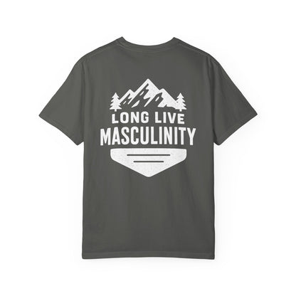 Long Live Masculinity T-Shirt, Unisex Graphic Tee, Gift for Him, Outdoor Adventure Shirt, Casual Wear, Fathers Day Gift