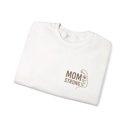 Mom Strong Crewneck Sweatshirt - Unisex Heavy Blend™