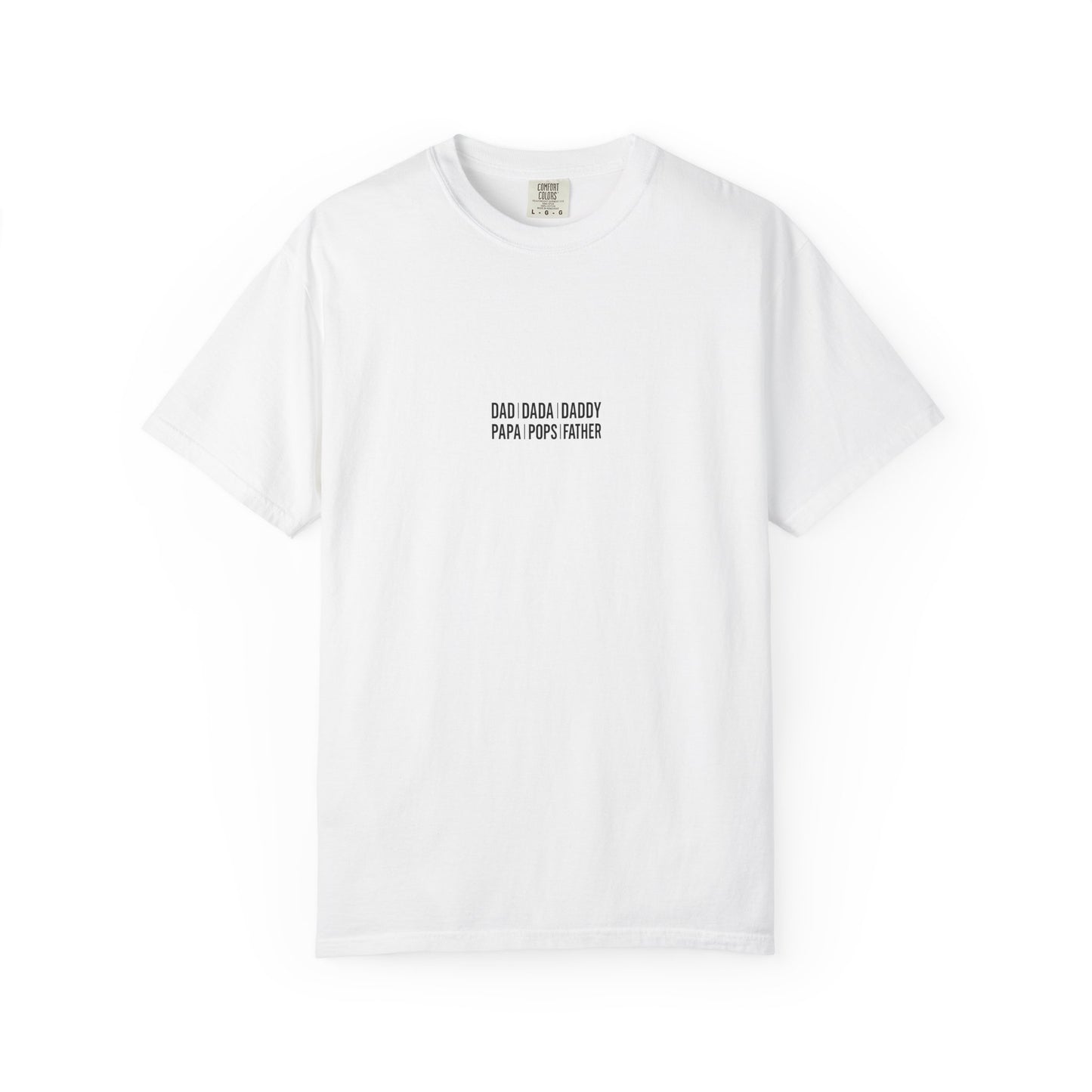 Playful T-shirt with 'Dad Dada Daddy' Design, Gifts for Father's Day, Everyday Wear, Family Gatherings, Dad Shirt