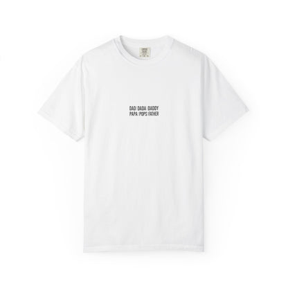 Playful T-shirt with 'Dad Dada Daddy' Design, Gifts for Father's Day, Everyday Wear, Family Gatherings, Dad Shirt