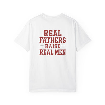 Real Fathers T-Shirt, Unisex Tee for Dad, Father's Day Gift, Inspirational Apparel, Parenting Shirt, Casual Wear
