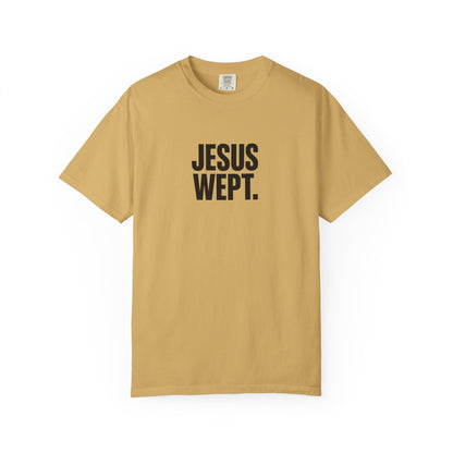 "Jesus Wept." Brutalist Bold Typography Unisex T-Shirt — Minimalist Christian Streetwear