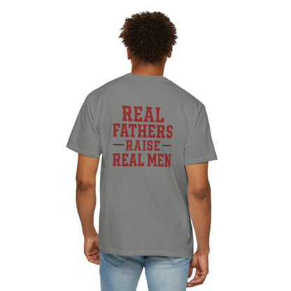 Real Fathers T-Shirt, Unisex Tee for Dad, Father's Day Gift, Inspirational Apparel, Parenting Shirt, Casual Wear