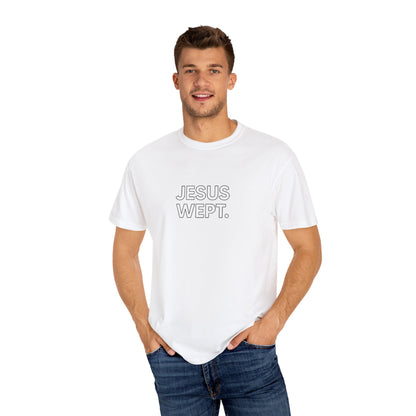 "Jesus Wept" Minimalist Outline Unisex T-Shirt — Bold Christian Statement Tee