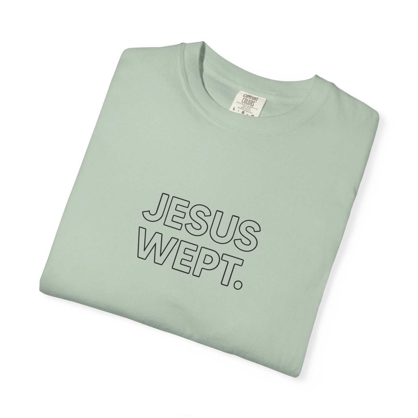 "Jesus Wept" Minimalist Outline Unisex T-Shirt — Bold Christian Statement Tee