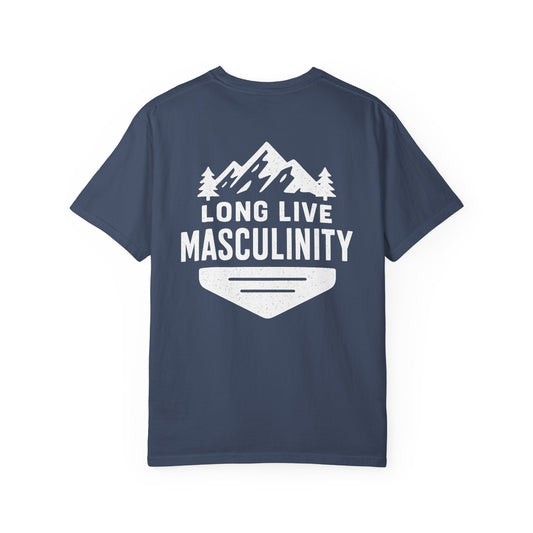 Long Live Masculinity T-Shirt, Unisex Graphic Tee, Gift for Him, Outdoor Adventure Shirt, Casual Wear, Fathers Day Gift