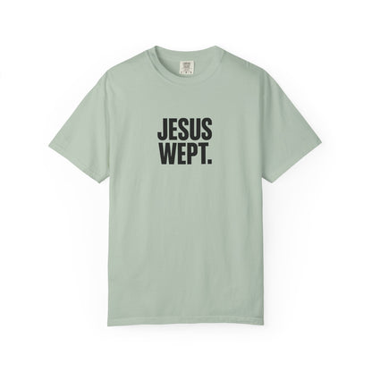 "Jesus Wept." Brutalist Bold Typography Unisex T-Shirt — Minimalist Christian Streetwear