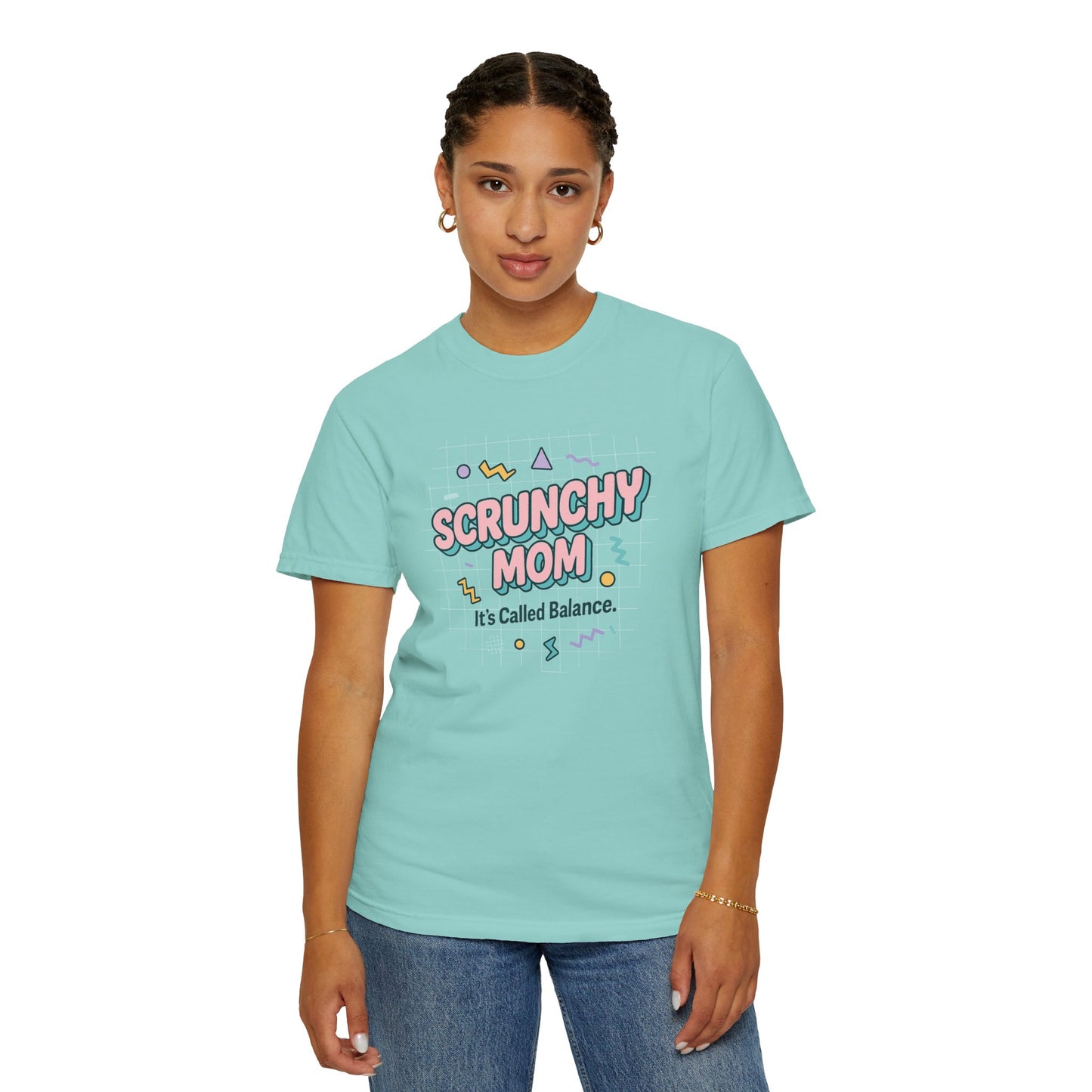 Fun Scrunchy Mom T-Shirt - Balance Humor Gift for Moms