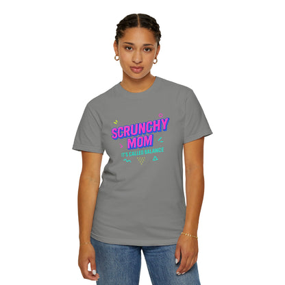 Scrunchy Mom Unisex Garment-Dyed T-Shirt - It's Called Balance - Fun & Casual Wear