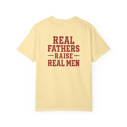 Real Fathers T-Shirt, Unisex Tee for Dad, Father's Day Gift, Inspirational Apparel, Parenting Shirt, Casual Wear