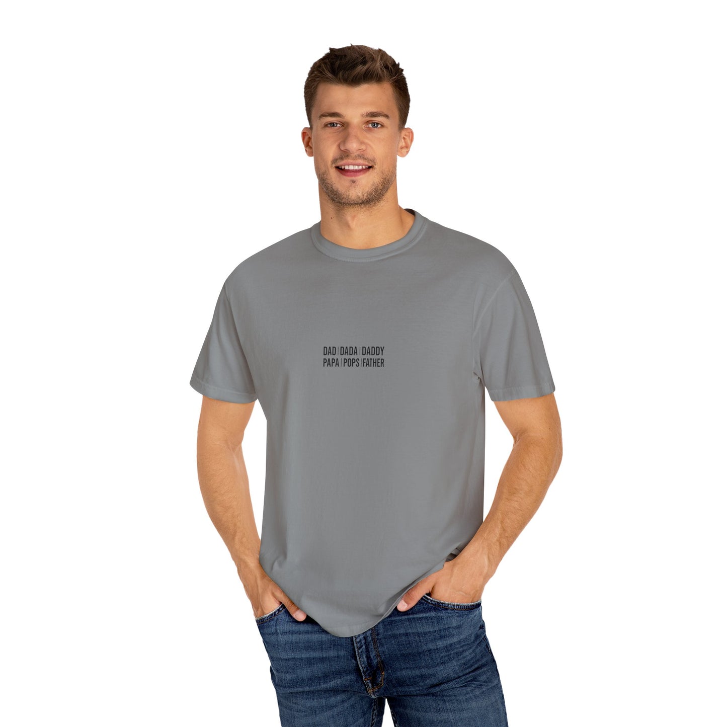Playful T-shirt with 'Dad Dada Daddy' Design, Gifts for Father's Day, Everyday Wear, Family Gatherings, Dad Shirt