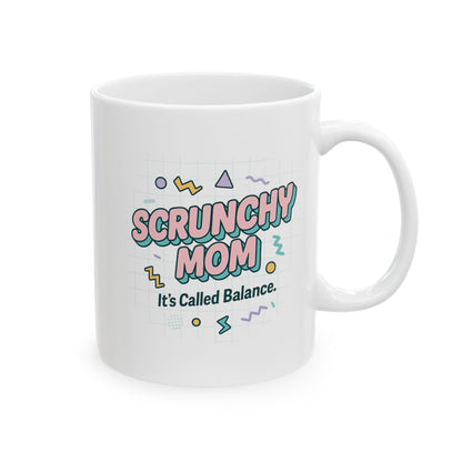 Fun Ceramic Mug - "Scrunchy Mom" Design for Coffee Lovers