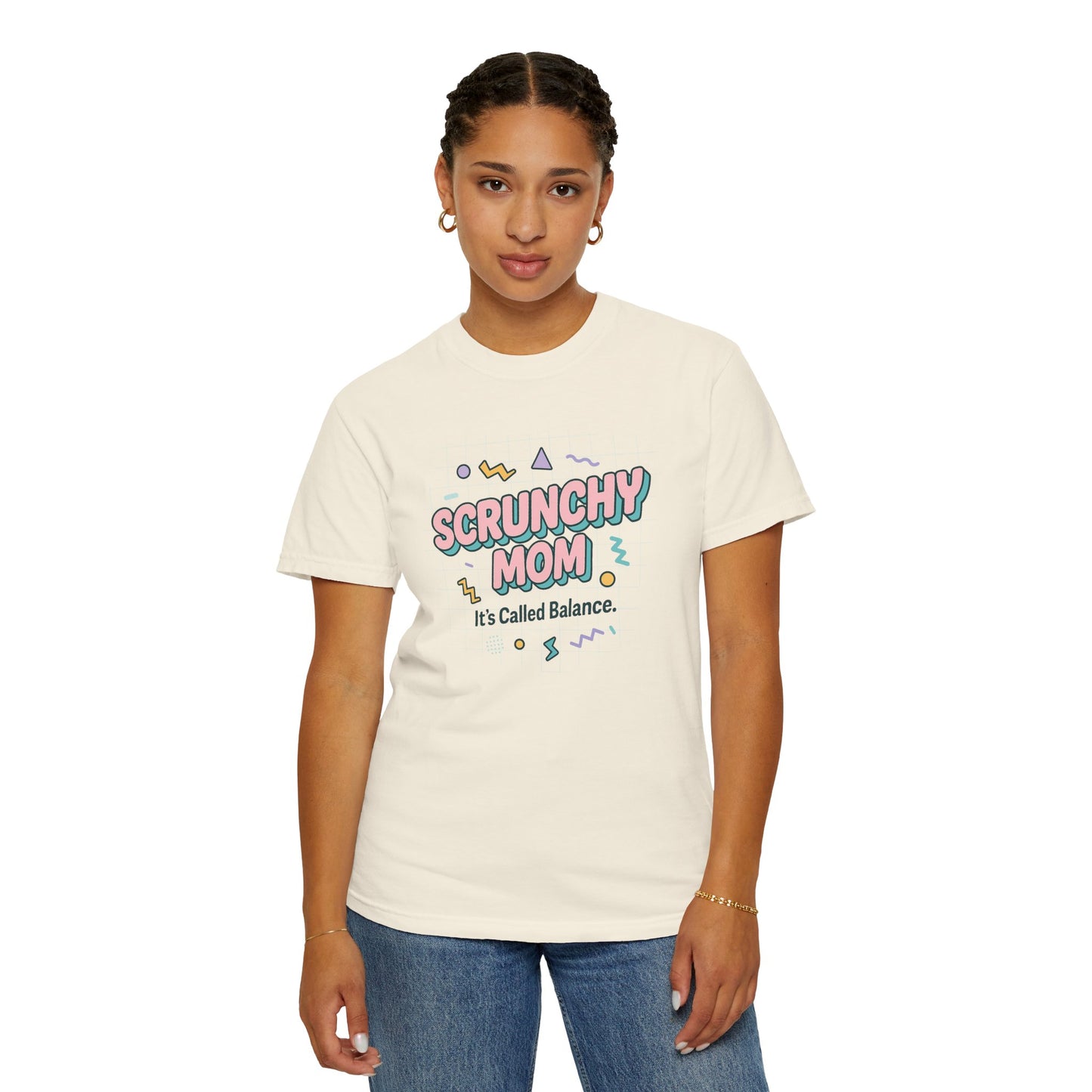 Fun Scrunchy Mom T-Shirt - Balance Humor Gift for Moms