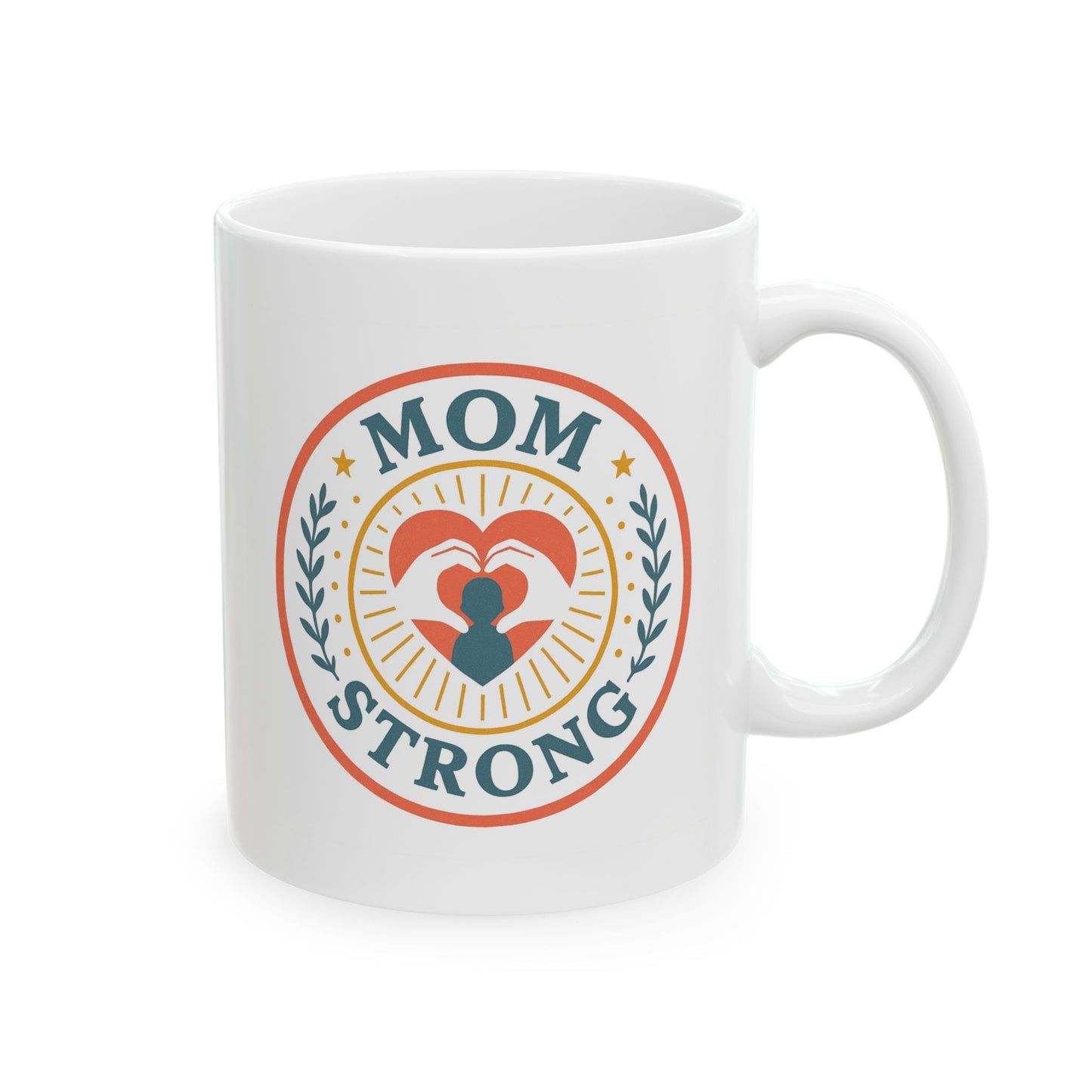 Mom Strong Ceramic Mug - Mother's Day Gift